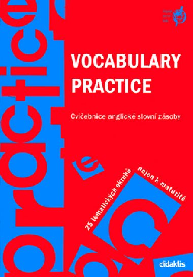 Vocabulary Practice - Cviebnice anglick slovn zsoby - Juraj Beln; Ale Leznar