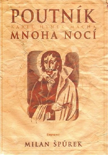 Poutnk mnoha noc karel hynek mcha - Milan prek
