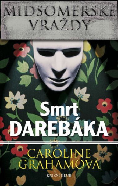 Midsomerské vraždy Smrt darebáka - Caroline Grahamová