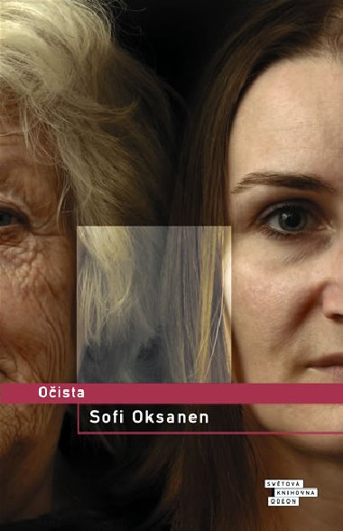 Očista - Sofi Oksanen