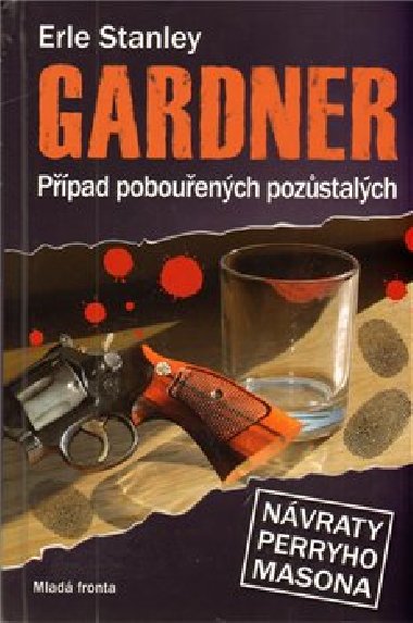 Ppad pobouench pozstalch - Erle Stanley Gardner