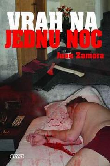 Vrah na jednu noc - Juan Zamora