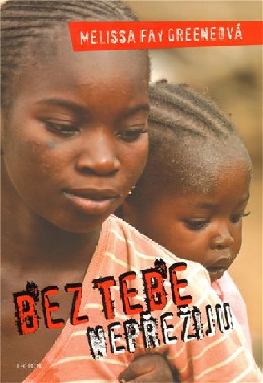 Bez tebe nepeiju - Melisa Fay Greene