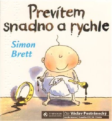 Prevtem snadno a rychle - CD - Simon Brett; Vclav Postrneck