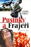 Pusinky a frajei - Ludk Stnil