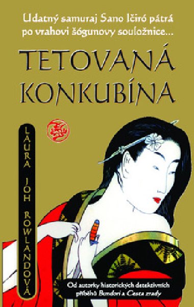 Tetovan konkubna - Laura Joh Rowlandov
