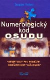 Numerologický kód osudu - Douglas Forbes