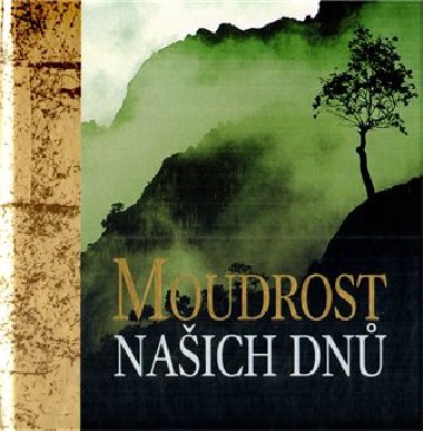Moudrost nach dn - Helen Exley