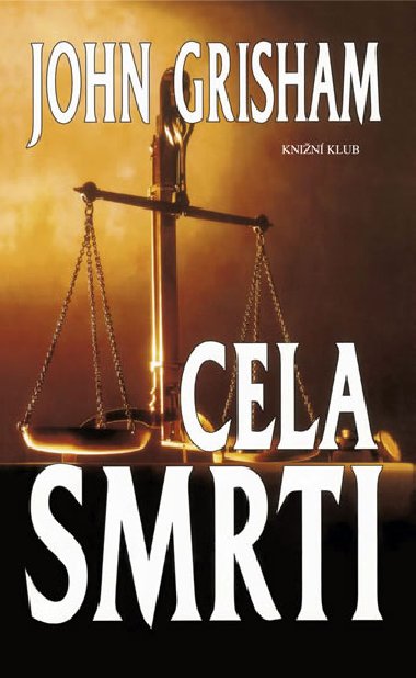 Cela smrti - John Grisham