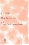 Nejistota a dvra - Jan Keller