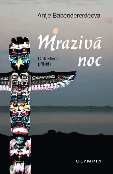 Mrazivá noc - Antje Babendererdeová