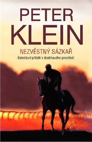 Nezvstn szka - Peter Klein