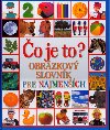 o je to? - Roger Priddy