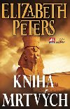 Kniha mrtvch - Elizabeth Peters