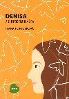 Denisa a jej podzimn mra - Ivana Peroutkov