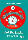 Ptiminutovky z eskho jazyka pro 3 tdu - 