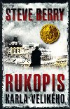 Rukopis karla velikho - Steve Berry