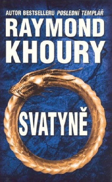 Svatyn - Raymond Khoury