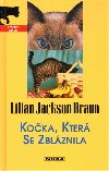 Koka, kter se zblznila - Lilian Jackson Braun