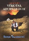 Vbun archeologie - edice tajemstv - Daniken von Erich
