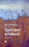 Spolenost nevolnosti - Vclav Blohradsk