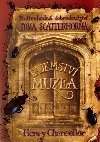 Tajemstv muzea - Henry Chancellor