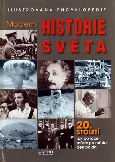 Modern historie svta - 20. stolet rok po roce - 