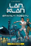 Lan.klan spiknut robot - Frank Stieper; Michael Pleesz