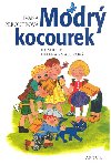 Modr kocourek - Ivana Peroutkov; Helena Zmatlkov
