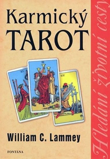 Karmick tarot - William C. Lammey