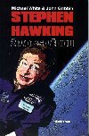 Stephen hawking ivot s vdou - Michael White; John Gobbin; Stephen Hawking