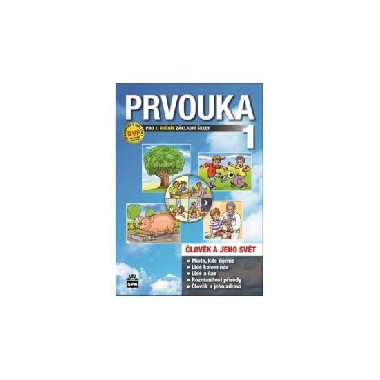 Prvouka pro 1.ronk zkladn koly - Milana echurov; Ladislav Podrouek
