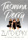 Zlatokopky - Tasmina Perry