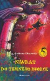 Nvrat do temnho dvorce - Anthony Horowitz