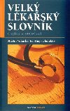 Velk lkask slovnk - Martin Vokurka