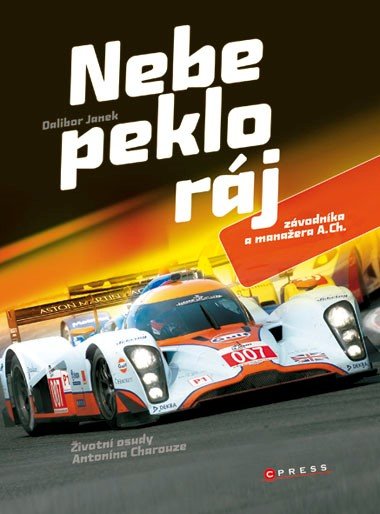 Nebe, peklo, rj zvodnka a manaera a. ch. - Dalibor Janek