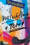 Patnctka v tom! - Ros Asquithov