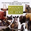 Pohdky o zvtkch ze zoo cd - Eva Kolerov; Zlata Adamovsk; Sabina Laurinov; Ji Machek