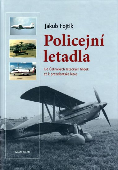 Policejn letadla - Fojtk Jakub