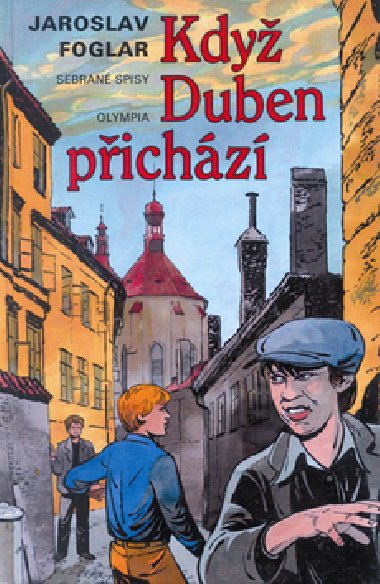 Kdy duben pichz - Jaroslav Foglar