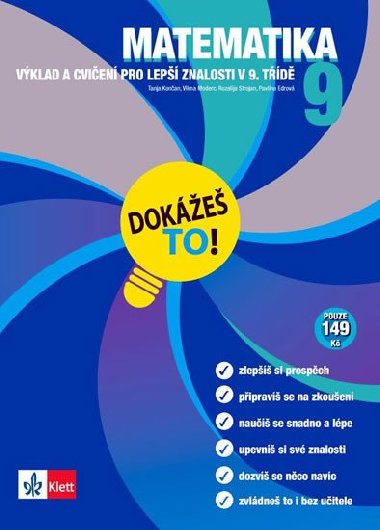 Matematika 9 Dokážeš to! - Tanja Končan