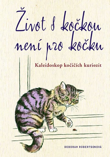 ivot s kokou nen pro koku kaleidoskop koich kuriozit - Deborah Robertsonov