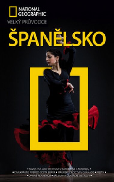 panlsko - Velk prvodce National Geographic - National Geographic
