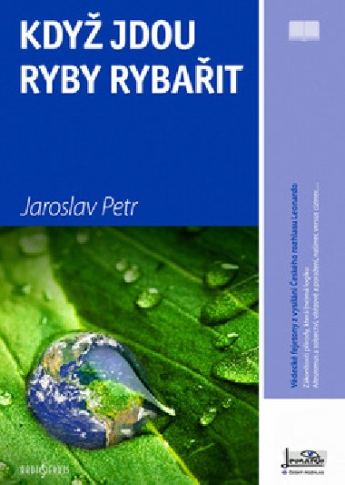 Kdy jdou ryby rybait - Jaroslav Petr