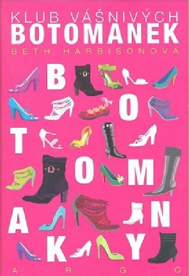 Klub vnivch botomanek - Beth Harbishonov