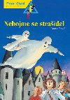 Nebojme se straidel - Gunter Preu; Marlis Scharff-Kniemeyerov