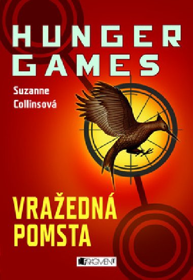 Vraedn pomsta hunger games - Suzanne Collins