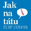 Jak na ttu - Alec Grevan