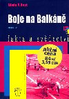 Boje na balkn - Edwin P. Hoyt