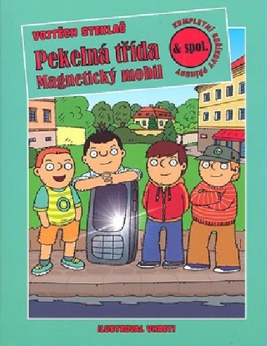 Pekeln tda magnetick mobil - Vojtch Stekla